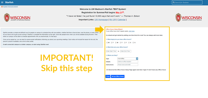 Starfish landing page that highlights the Office Hours Setup Wizard and says "IMPORTANT! Skip this step"