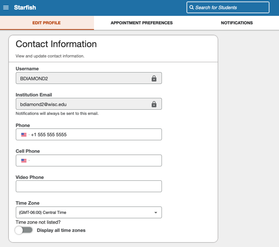 Edit Profile contact information settings: - Username [locked] - Institution Email [locked] - Phone - Cell Phone [blank] - Video Phone [blank] - Time Zone [Central Time]